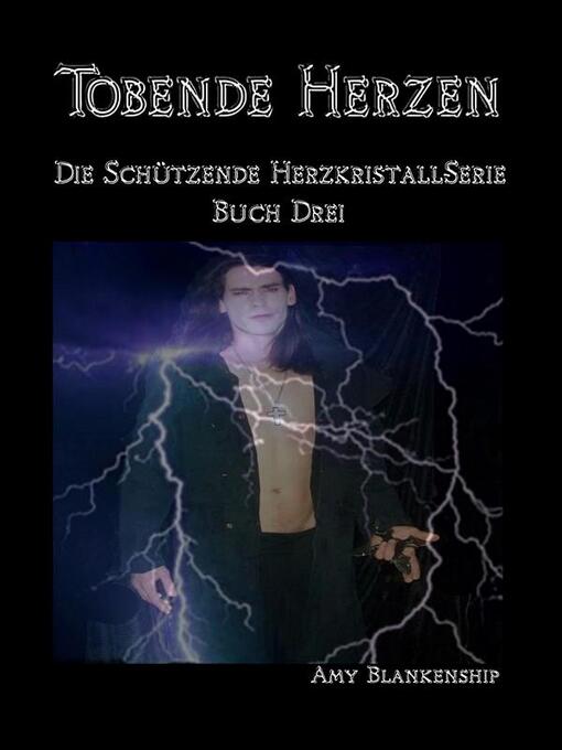 Title details for Tobende Herzen by Amy Blankenship - Available